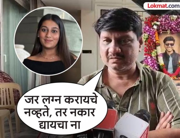 Ketan Agarwal Death: जर लग्न करायचे नव्हते, तर नकार द्यायचा ना...;केतनचे वडील विशाल अगरवाल यांचा संताप